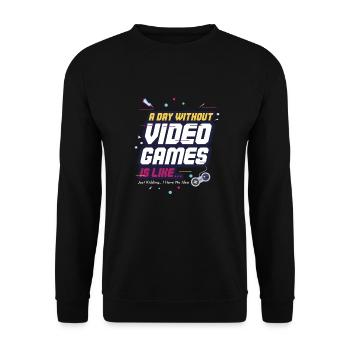 A day without video games is like - gaming - Unisex Sweatshirt - black - Front - Alina (178cm) & Michal (187cm)