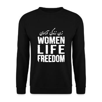 Women life freedom - Unisex Sweatshirt - black - Front - Alina (178cm) & Michal (187cm)