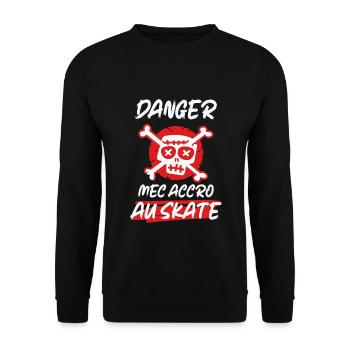 Mec accro au skate skateur skater cadeau drôle - Sweat-shirt Unisexe - noir - Devant - Alina (178cm) & Michal (187cm)