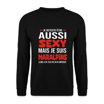 je deteste d être aussi sexy - je suis Maralpins - Sweat-shirt Unisexe - noir - Devant - Alina (178cm) & Michal (187cm)