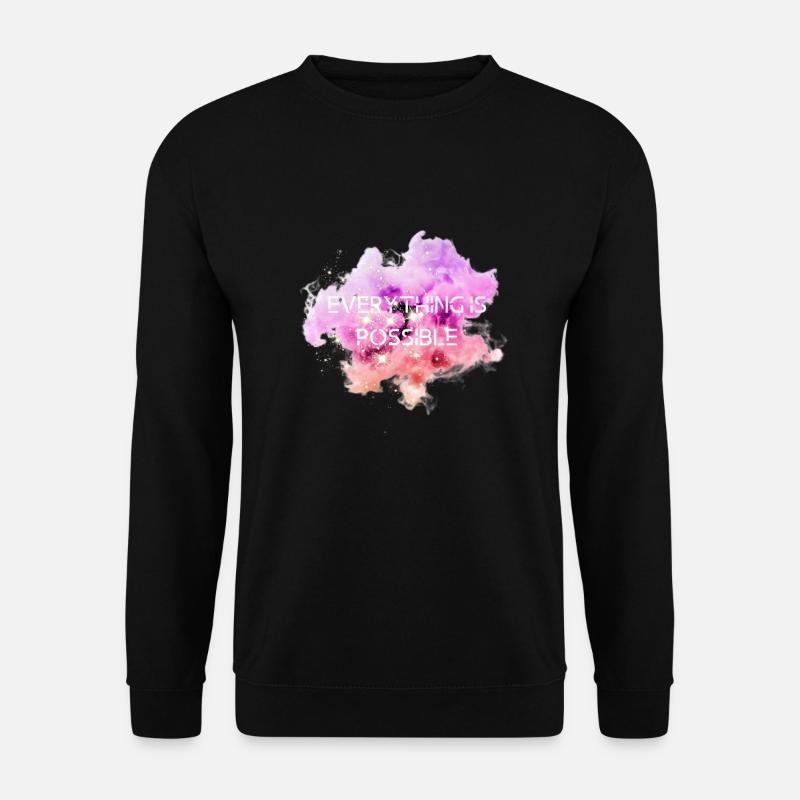 Tout est possible - Sweat-shirt Unisexe - noir