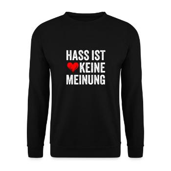 Hass ist keine Meinung - Unisex Pullover - Schwarz - Vorne - Alina (178cm) & Michal (187cm)