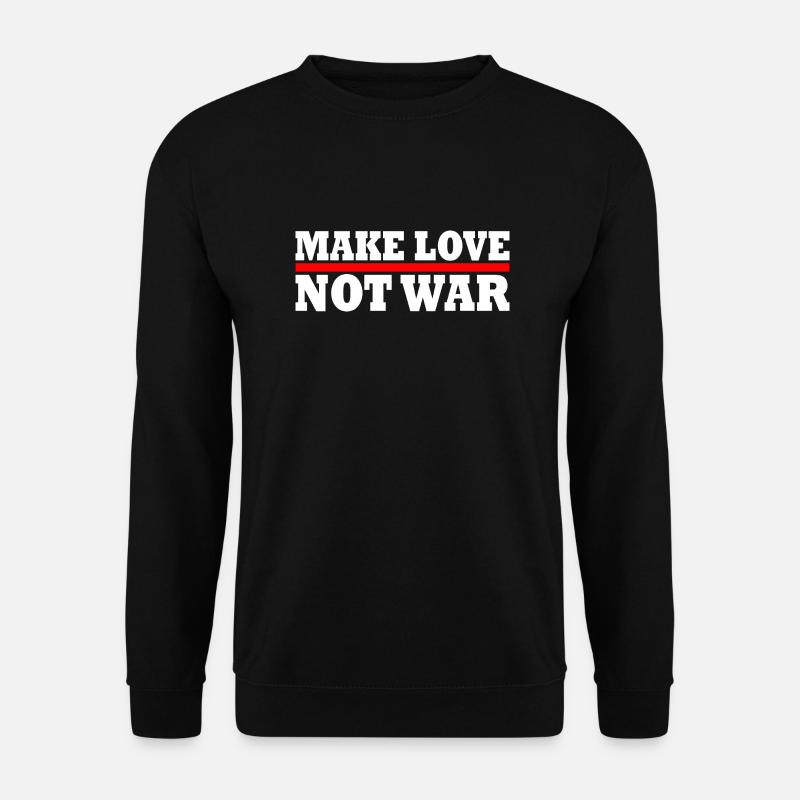 Make love not war - Unisex Sweatshirt - black