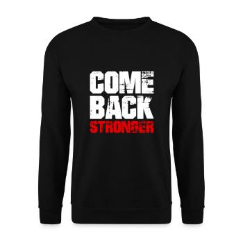COME BACK STRONGER - COMEBACK - WIEDERKEHR - Unisex Pullover - Schwarz - Vorne - Alina (178cm) & Michal (187cm)