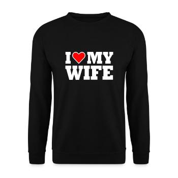 I love my wife - Unisex Pullover - Schwarz - Vorne - Alina (178cm) & Michal (187cm)