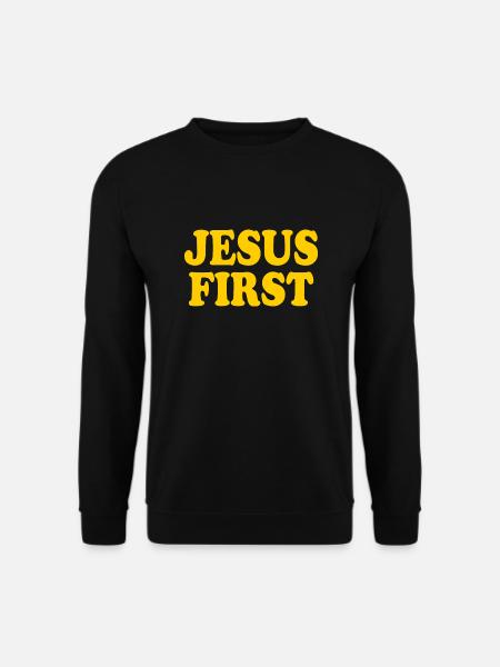 Jesus first - Unisex Pullover - Schwarz