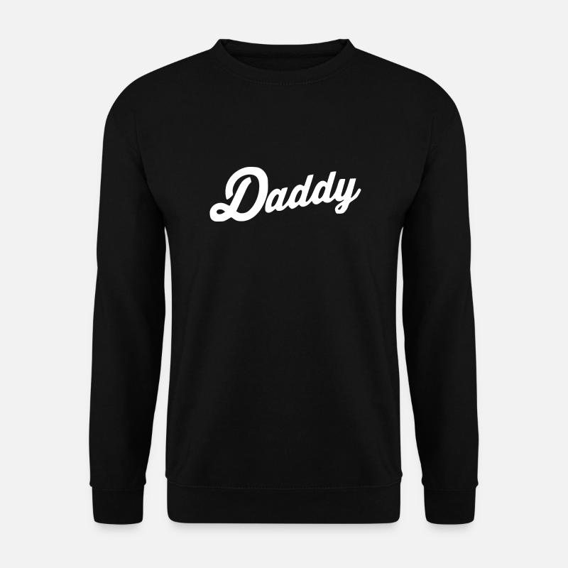 Daddy - Unisex Pullover - Schwarz