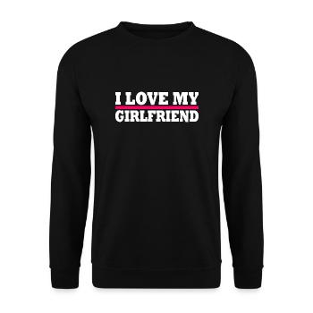 I love my girlfriend - Sweat-shirt Unisexe - noir - Devant - Alina (178cm) & Michal (187cm)