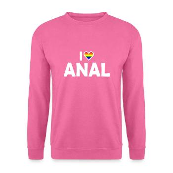 I love anal - Sweat-shirt Unisexe - rose - Devant