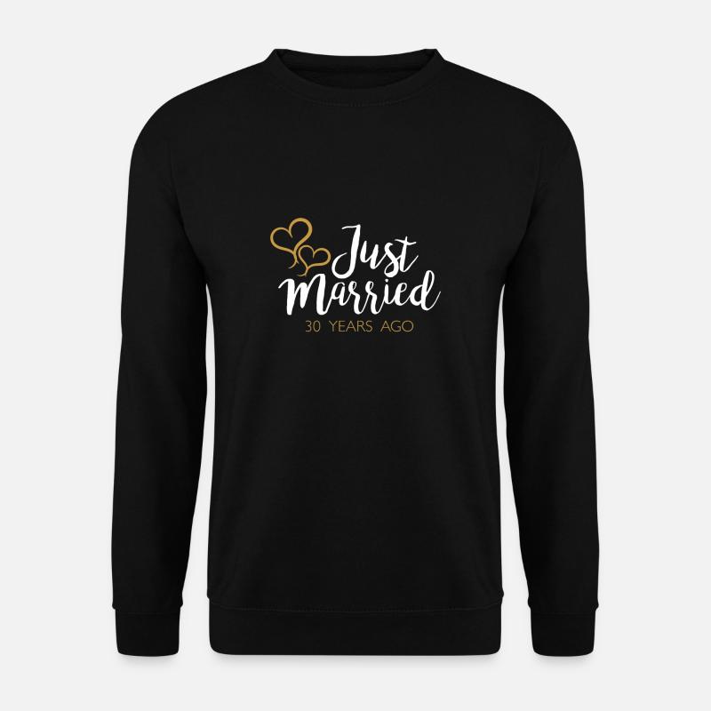 Just Married 30 Years Ago T-Shirt Partnerlook - Unisex Pullover - Schwarz