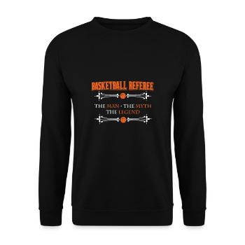 Basketball Referee The Man The Myth The Legend - Unisex Sweatshirt - black - Front - Alina (178cm) & Michal (187cm)