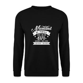 Niemand Ist Perfekt Aber Die Die 1970 Geboren ... - Unisex Pullover - Schwarz - Vorne - Alina (178cm) & Michal (187cm)