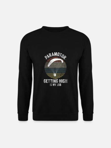 Paramotor Getting High Is My Job paramotor - Unisex Sweatshirt - black
