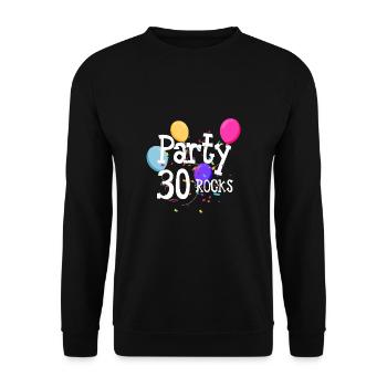 Party 30 Rocks Geschenk 30. Geburtstag Shirt - Unisex Pullover - Schwarz - Vorne - Alina (178cm) & Michal (187cm)