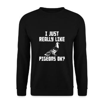 J'aime vraiment les pigons OK? - Sweat-shirt Unisexe - noir - Devant - Alina (178cm) & Michal (187cm)