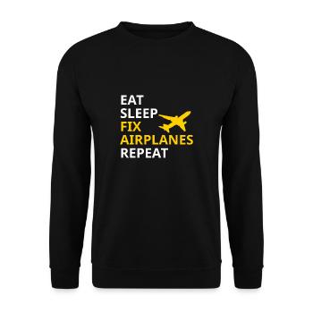 Eat Sleep Fix Airplanes Repeat Flugzeug Bauer - Unisex Pullover - Schwarz - Vorne - Alina (178cm) & Michal (187cm)