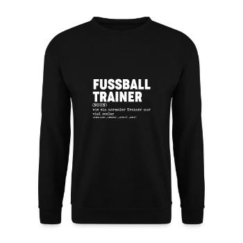 Fußball Coach Trainer T-Shirt Geschenk Definition - Unisex Pullover - Schwarz - Vorne - Alina (178cm) & Michal (187cm)