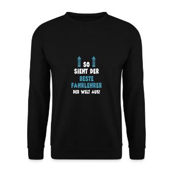 So Sieht Der Beste Fahrlehrer Der Welt Aus - Unisex Pullover - Schwarz - Vorne - Alina (178cm) & Michal (187cm)