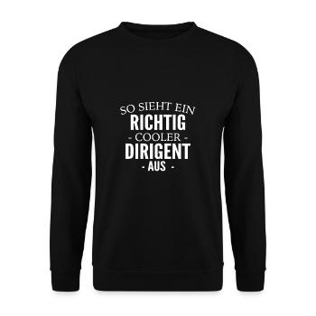 So Sieht Ein Richtig Cooler Dirigent Aus - Unisex Pullover - Schwarz - Vorne - Alina (178cm) & Michal (187cm)