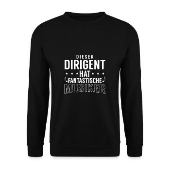 Dieser Dirigent Hat Fantastische Musiker - Unisex Pullover - Schwarz - Vorne - Alina (178cm) & Michal (187cm)
