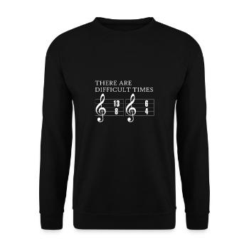 There Are Difficult Times Conductor Shirt - Unisex Sweatshirt - black - Front - Alina (178cm) & Michal (187cm)