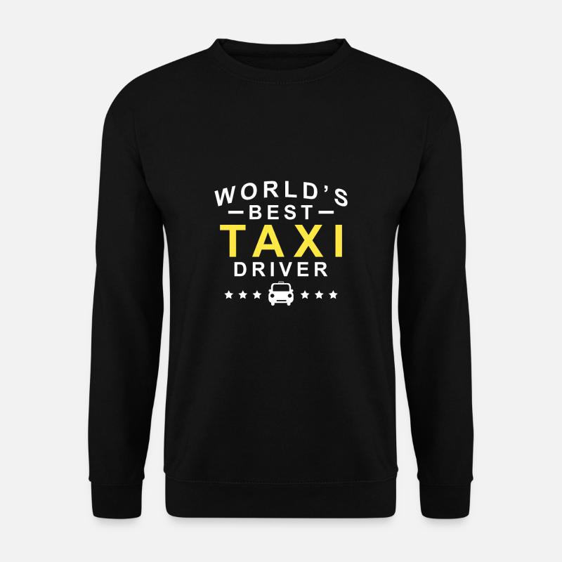 World´s Best Taxi Driver Taxifahrer - Unisex Pullover - Schwarz