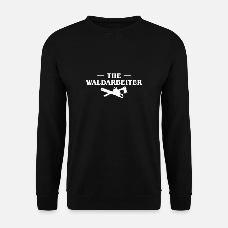 The Waldarbeiter Geschenk - Unisex Pullover - Schwarz