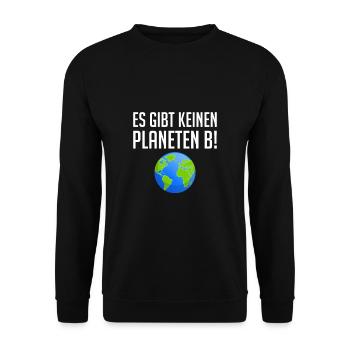 Es Gibt Keinen Planeten B - Unisex Pullover - Schwarz - Vorne - Alina (178cm) & Michal (187cm)