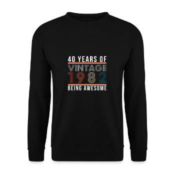 40 Years Of Being Awesome 1982 Geschenk - Unisex Pullover - Schwarz - Vorne - Alina (178cm) & Michal (187cm)