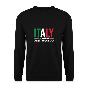 L’Italie appelle et je dois partir en vacances en Italie - Sweat-shirt Unisexe - noir - Devant - Alina (178cm) & Michal (187cm)