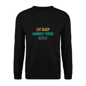 Eat Sleep Hammer Throw Repeat Shirt - Unisex Sweatshirt - black - Front - Alina (178cm) & Michal (187cm)