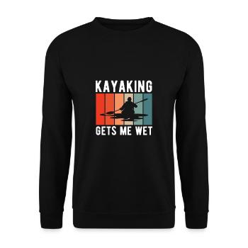 Kayaking Gets Me Wet Kayak Shirt Gift - Unisex Sweatshirt - black - Front - Alina (178cm) & Michal (187cm)