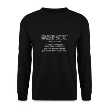 Make Up Artist Definition Shirt Gift - Unisex Sweatshirt - black - Front - Alina (178cm) & Michal (187cm)
