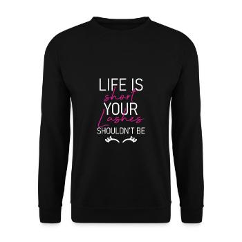 Life Is Short Your Lashes Shouldnt Be - Unisex Pullover - Schwarz - Vorne - Alina (178cm) & Michal (187cm)