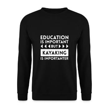 L’éducation est importante, mais le cadeau de la chemise de kayak - Sweat-shirt Unisexe - noir - Devant - Alina (178cm) & Michal (187cm)