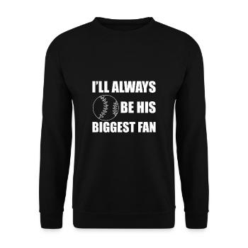 I'll Always Be His Biggest Fan Baseball - Unisex Sweatshirt - black - Front - Alina (178cm) & Michal (187cm)