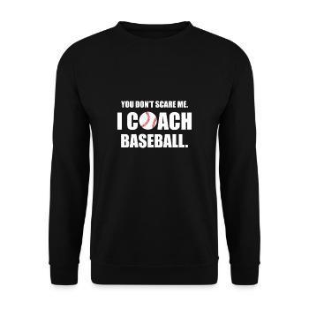 Tu ne me fais pas peur Je suis entraîneur de baseball - Sweat-shirt Unisexe - noir - Devant - Alina (178cm) & Michal (187cm)