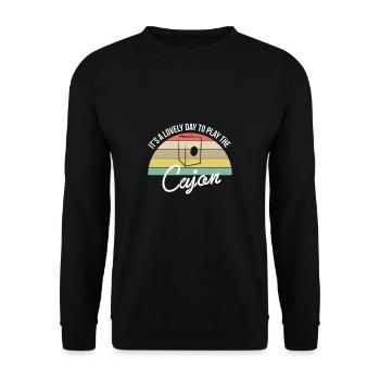 It´s A Lovely Day To Play The Cajon Shirt - Unisex Pullover - Schwarz - Vorne - Alina (178cm) & Michal (187cm)