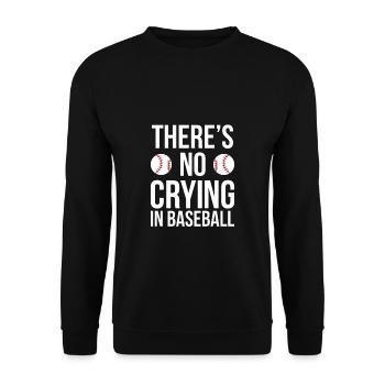 There´s No Crying In Baseball Shirt - Unisex Pullover - Schwarz - Vorne - Alina (178cm) & Michal (187cm)