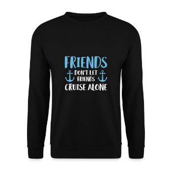 Les amis ne laissent pas les amis naviguer seuls Chemise - Sweat-shirt Unisexe - noir - Devant - Alina (178cm) & Michal (187cm)