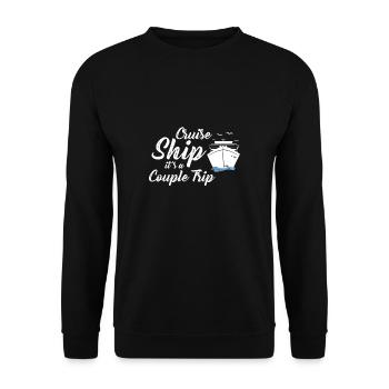 Bateau de croisière C’est un couple Voyage Shirt Kreuzfahrt - Sweat-shirt Unisexe - noir - Devant - Alina (178cm) & Michal (187cm)