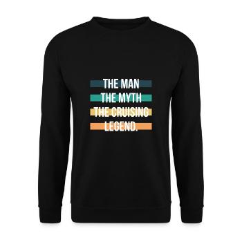 L’homme Le mythe La chemise de légende de la croisière - Sweat-shirt Unisexe - noir - Devant - Alina (178cm) & Michal (187cm)
