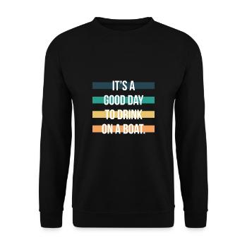 It´s A Good Day To Drink On A Board Kreuzfahrt - Unisex Pullover - Schwarz - Vorne - Alina (178cm) & Michal (187cm)