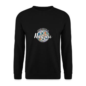 Honeymoon Honeymoon Holiday Shirt Hawaii - Unisex Sweatshirt - black - Front - Alina (178cm) & Michal (187cm)