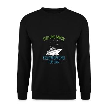 Frau Und Mann Kreuzfahrtpartner Fürs Leben Shirt - Unisex Pullover - Schwarz - Vorne - Alina (178cm) & Michal (187cm)