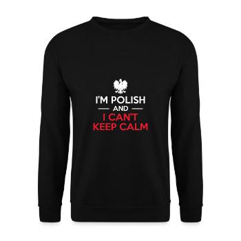 I´m Polish And I Can´t Keep Calm - Unisex Pullover - Schwarz - Vorne - Alina (178cm) & Michal (187cm)