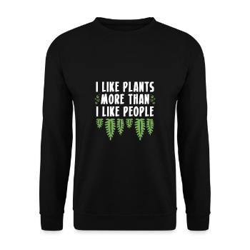 I Like Plants More Than I Like People Shirt - Unisex Pullover - Schwarz - Vorne - Alina (178cm) & Michal (187cm)