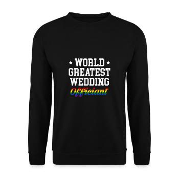 World Greatest Wedding Officiant LGBT Shirt - Unisex Pullover - Schwarz - Vorne - Alina (178cm) & Michal (187cm)