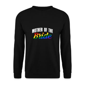 Mother of the Bride Gift Mother of the Bride LGBT - Unisex Sweatshirt - black - Front - Alina (178cm) & Michal (187cm)