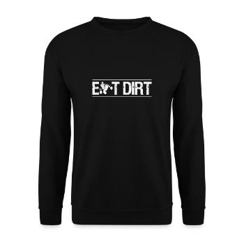 Eat Dirt Shirt Gift Quad Driver - Unisex Sweatshirt - black - Front - Alina (178cm) & Michal (187cm)